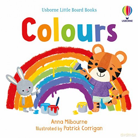 Colours (Little Board Books) - Anna Milbourne [KSIĄŻKA]