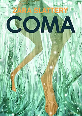 Coma - Zara Slattery [KSIĄŻKA]
