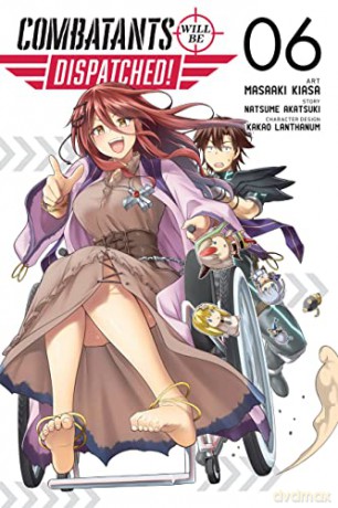Combatants Will Be Dispatched!, Vol. 6 (manga) (Combatants Will Be Dispatched! (Manga)) - Masaaki Kiasa [KSIĄŻKA]