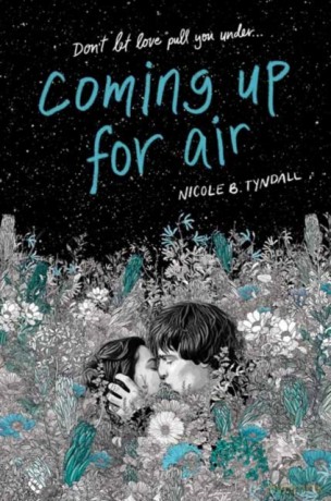 Coming Up for Air - Nicole B. Tyndall [KSIĄŻKA]