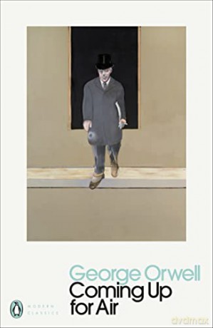 Coming Up for Air: George Orwell (Penguin Modern Classics) - George Orwell [KSIĄŻKA]
