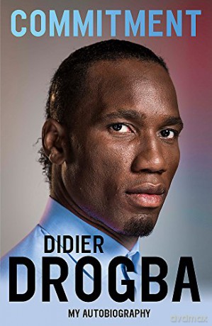 Commitment: My Autobiography - Didier Drogba [KSIĄŻKA]