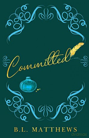 Committed - B.L. Matthews [KSIĄŻKA]