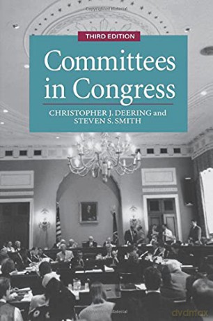 Committees in Congress (Political Economy of Institutions) - Christopher J. Deering [KSIĄŻKA]