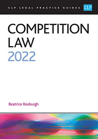 Competition Law (CLP) - Beatrice Roxburgh [KSIĄŻKA]