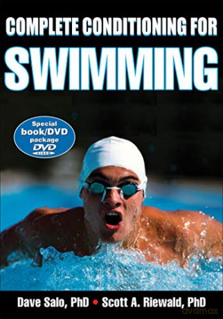 Complete Conditioning for Swimming (Complete Conditioning for Sports) - David Salo [KSIĄŻKA]
