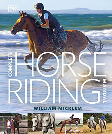 Complete Horse Riding Manual - William Micklem [KSIĄŻKA]