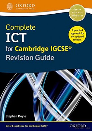 Complete ICT for Cambridge IGCSE Revision Guide (Second Edition) (Complete ICT for Cambridge IGCSE Second edition) - Stephen Doyle [KSIĄŻKA]