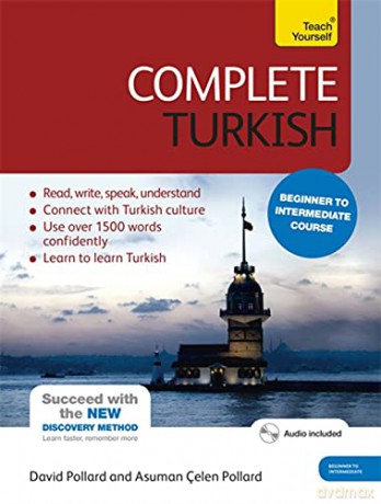 Complete Turkish Beginner to Intermediate Course: (Book and audio support) (Teach Yourself) - David Pollard [KSIĄŻKA]