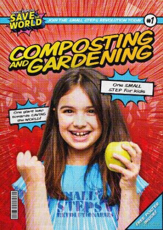 Composting and Gardening (Small Steps To Save The World) - Robin Twiddy [KSIĄŻKA]