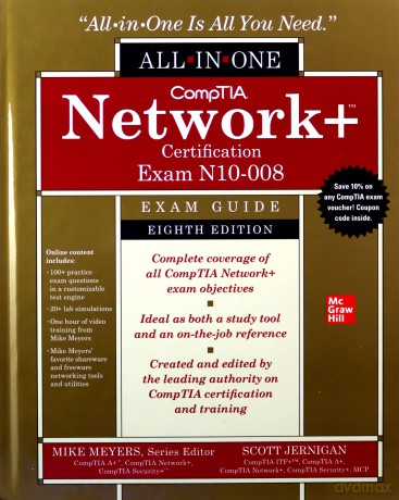 CompTIA Network+ Certification All-in-One Exam Guide, Eighth Edition (Exam N10-008) (CompTIA Network + All-In-One Exam Guide) - Mike Meyers [KSIĄŻKA]