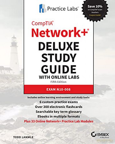 CompTIA Network+ Deluxe Study Guide with Online Labs: Exam N10-008 - Todd Lammle [KSIĄŻKA]