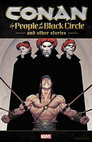 Conan: The People of the Black Circle and Other Stories - Fred Van Lente [KSIĄŻKA]