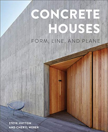 Concrete Houses: Form, Line, and Plane - Steve Huyton [KSIĄŻKA]