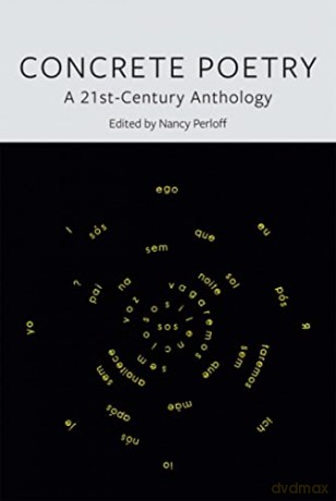 Concrete Poetry: A 21st-Century Anthology - Nancy Perloff [KSIĄŻKA]