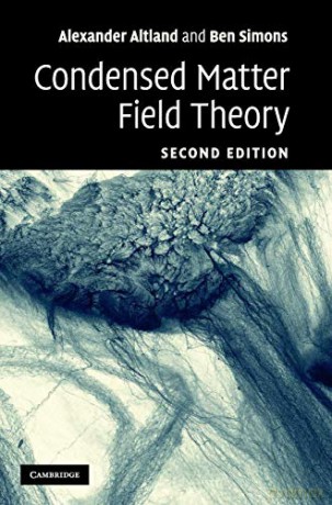Condensed Matter Field Theory - Alexander Altland [KSIĄŻKA]