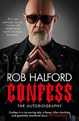 Confess: The year's most touching and revelatory rock autobiography' Telegraph's Best Music Books of 2020 - Rob Halford [KSIĄŻKA]