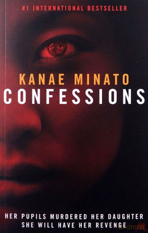 Confessions - Kanae Minato [KSIĄŻKA]