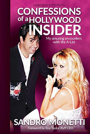 Confessions of a Hollywood Insider: My Amusing Encounters With The A-List - Roy Taylor [KSIĄŻKA]