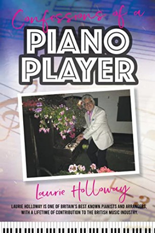 Confessions of a Piano Player - Laurie Holloway [KSIĄŻKA]