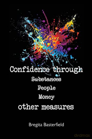 Confidence Through Other Measures - Bregita Basterfield [KSIĄŻKA]