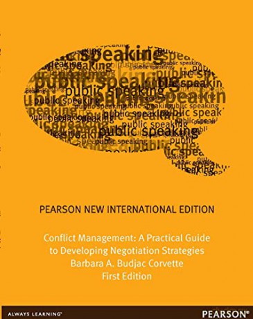 Conflict Management: Pearson New International Edition:A Practical Guide to Developing Negotiation Strategies - Barbara Budjac Corvette [KSIĄŻKA]