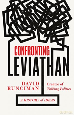 Confronting Leviathan: A History of Ideas - David Runciman [KSIĄŻKA]