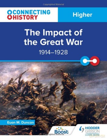 Connecting History: Higher The Impact of the Great War, 1914-1928 - Euan M. Duncan [KSIĄŻKA]