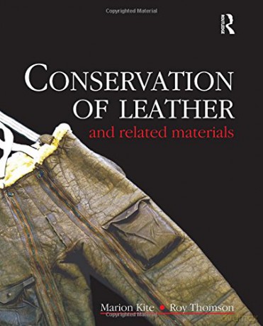 Conservation of Leather and Related Materials - Marion Kite [KSIĄŻKA]