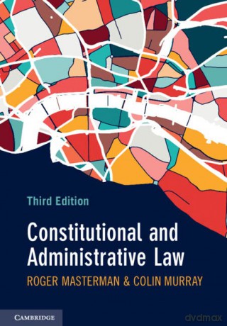 Constitutional and Administrative Law - Colin Murray [KSIĄŻKA]