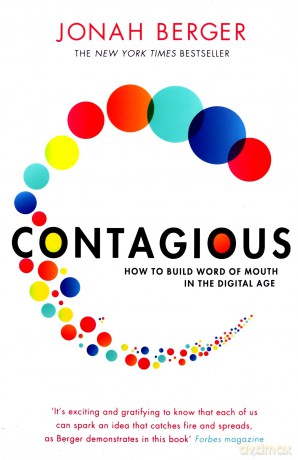 Contagious: How to Build Word of Mouth in the Digital Age - Jonah Berger [KSIĄŻKA]