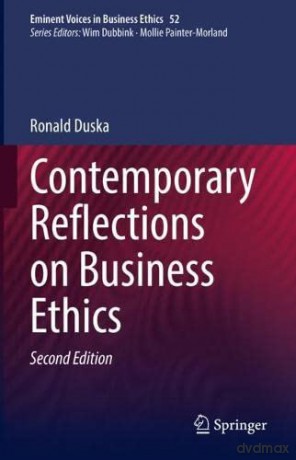 Contemporary Reflections on Business Ethics: 52 (Issues in Business Ethics, 52) - Ronald Duska [KSIĄŻKA]