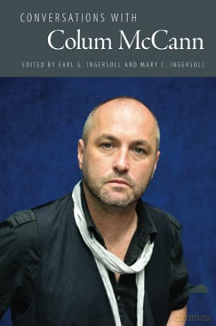 Conversations with Colum McCann (Literary Conversations Series) - Earl G. Ingersoll [KSIĄŻKA]