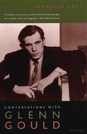 Conversations with Glenn Gould - Jonathan Cott [KSIĄŻKA]
