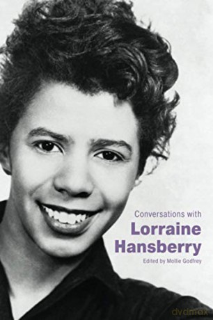 Conversations with Lorraine Hansberry (Literary Conversations Series) - Mollie Godfrey [KSIĄŻKA]