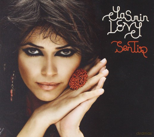 Yasmin Levy: Sentir [CD]