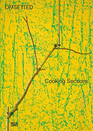 Cooking Sections: Offsetted - Jesse Connuck [KSIĄŻKA]
