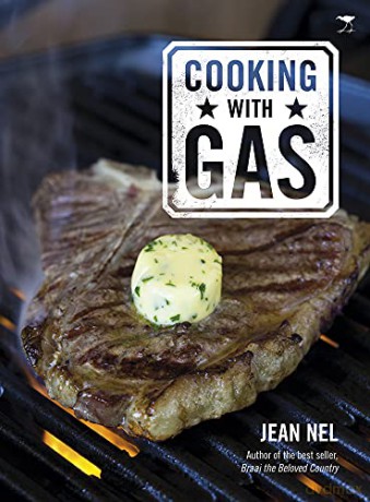 Cooking with gas - Jean Nel [KSIĄŻKA]