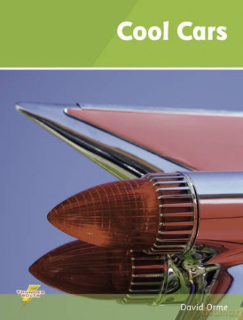 Cool Cars: Set 1 (Thunderbolts) - David Orme [KSIĄŻKA]