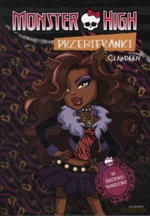 Monster High: Przebieranki 4: Clawdeen [KSIĄŻKA]