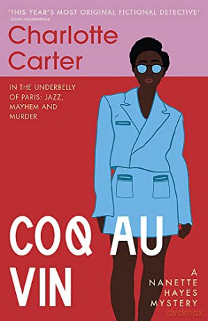 Coq au Vin (The Nanette Hayes Mysteries) - Charlotte Carter [KSIĄŻKA]
