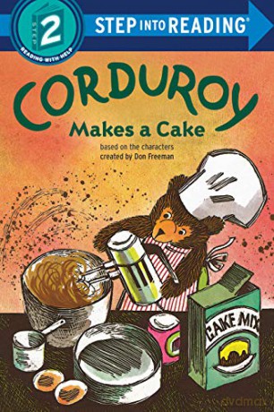 Corduroy Makes a Cake (Step into Reading) - Alison Inches [KSIĄŻKA]