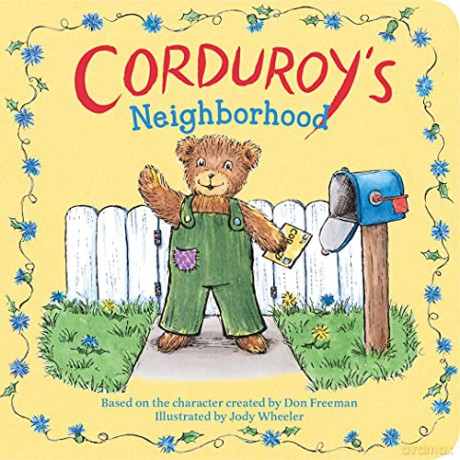 Corduroy's Neighborhood - Jody Wheeler [KSIĄŻKA]