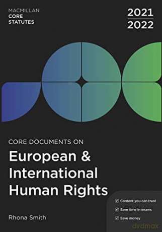 Core Documents on European and International Human Rights 2021-22: 26 (Hart Core Statutes) - Rhona Smith [KSIĄŻKA]