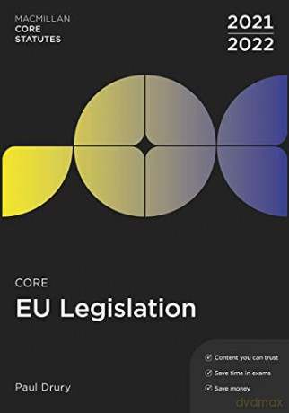 Core EU Legislation 2021-22: 3 (Hart Core Statutes) - Paul Drury [KSIĄŻKA]