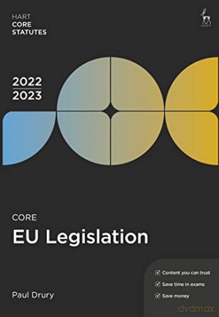 Core EU Legislation 2022-23 (Hart Core Statutes) - Paul Drury [KSIĄŻKA]