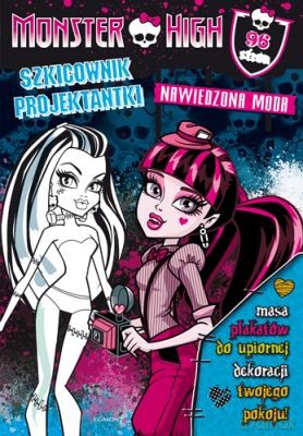 Monster High: Szkicownik projektantki [KSIĄŻKA]