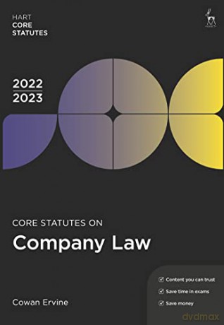 Core Statutes on Company Law 2022-23 (Hart Core Statutes) - Cowan Ervine [KSIĄŻKA]