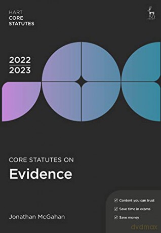 Core Statutes on Evidence 2022-23 (Hart Core Statutes) - Jonathan McGahan [KSIĄŻKA]