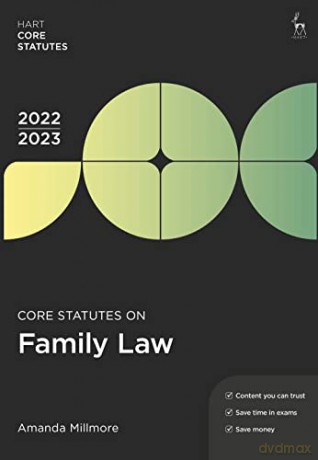 Core Statutes on Family Law 2022-23 (Hart Core Statutes) - Amanda Millmore [KSIĄŻKA]